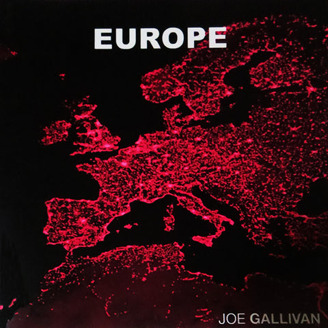 "Europe" avant-jazz album by Joe Gallivan (Digital Download)