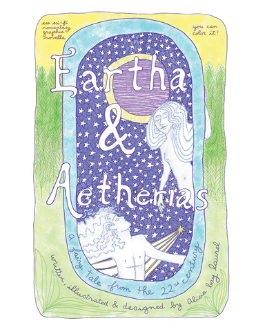 Book cover of Eartha & Aetherias, with two extraterrestrial lovers, a lunar eclipse, many stars, a comet and lettering
